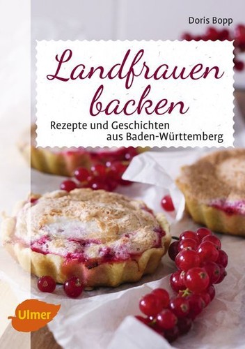 Landfrauen backen rezepte - landfrauen,