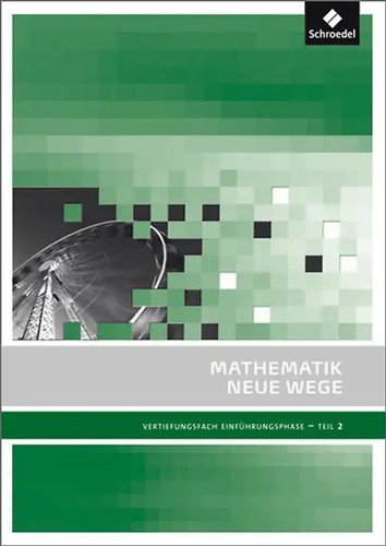 Mathematik neue wege - neue, sii