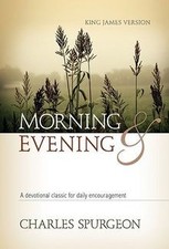 Morning and Evening King James Version von Spurgeon, Cha... | Buch | Zustand gut