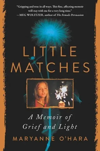 Little matches memoir of - memoir,