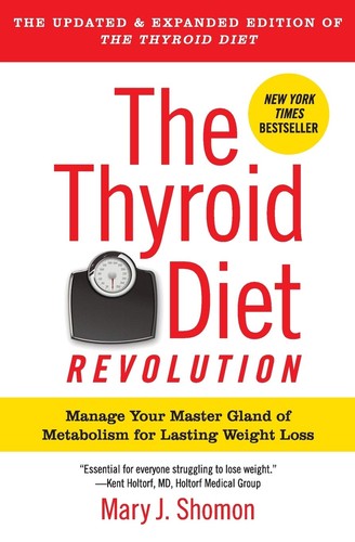 The thyroid diet revolution - diet,