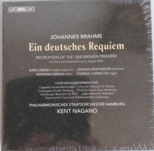 Ein deutsches Requiem - Johannes Brahms by Kent Nagano BIS-2720