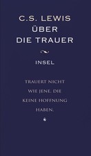 Über die Trauer | C. S