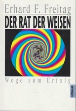 Der Rat der Weisen : Wege zum