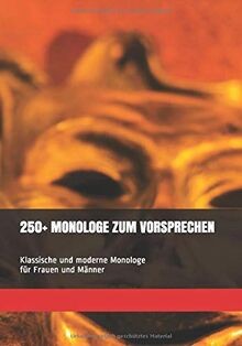 250 monologe zum - monologe, vorsprechen