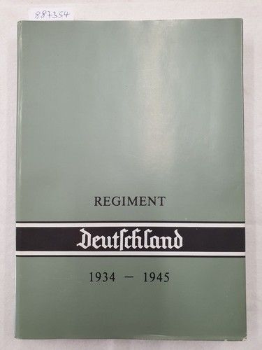 Das regiment deutschland - das, "deutschland"