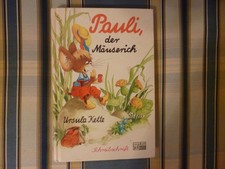 Pauli der Mäuserich / Ursula Kette
