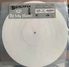 The Adventures of Skysurfer ‎– Be My Slave- 10" Maxi Vinyl -white selten / rare
