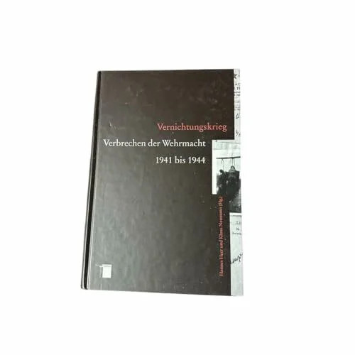Vernichtungskrieg verbrechen - vernichtungskrieg:,