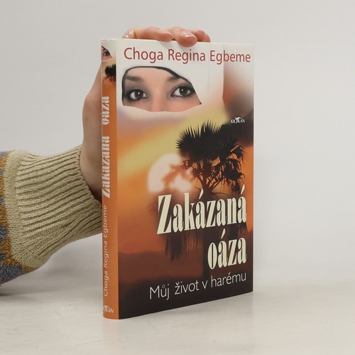 Zakázaná oáza můj život - můj,