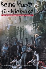 Keine Macht für Niemand - Die