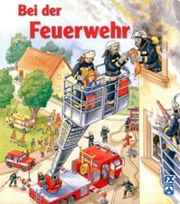 Wimmelbuch: Bei der Feuerwehr
