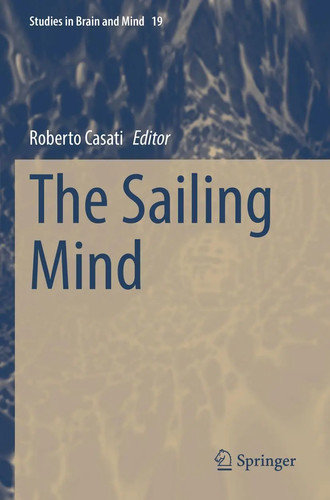 The sailing mind - the,