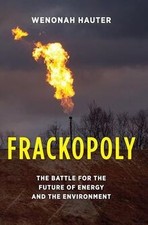 Frackopoly: The Battle for the