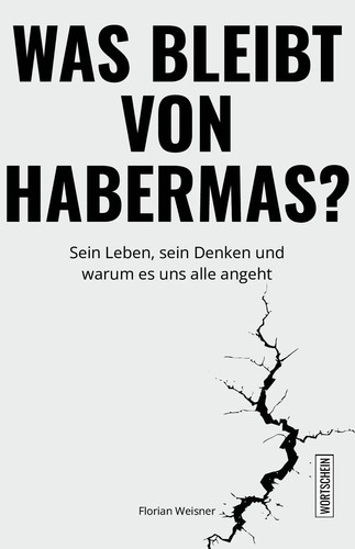Was bleibt von habermas - was,