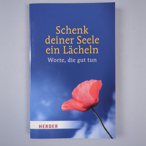 Schenk deiner seele ein - deiner,