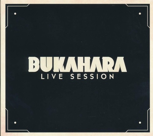 Bukahara live session - bukahara, (cd)
