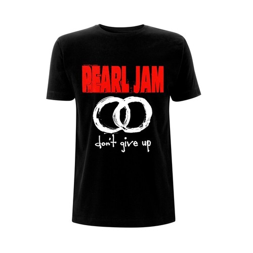 Pearl jam shirt don - "don't, give