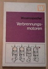 Verbrennungsmotoren - DDR Wissensspeicher Dieselmotor Zündung Kühlung 1981