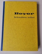Schneidere selbst, von Beyer