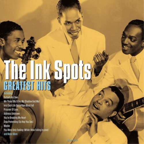The ink spots greatest - greatest, hits