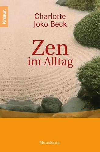 Zen alltag - zen, im