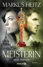Markus Heitz Die Meisterin