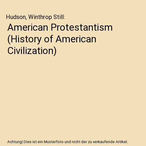 American protestantism - american,