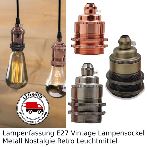 Lampenfassung e27 vintage - e27,