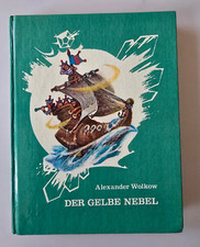 Alexander Wolkow. Der Gelbe Nebel  / L. Wladimirski 1984 Raduga-Verlag