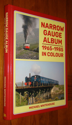 Narrow gauge album 1965 1985 - album, 1965-1985