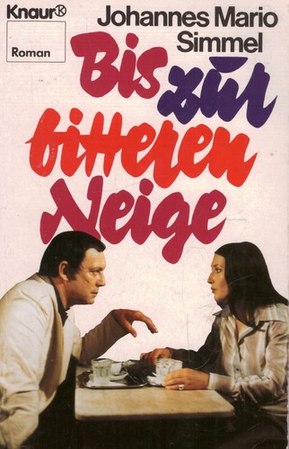 Bis zur bitteren neige - bis,