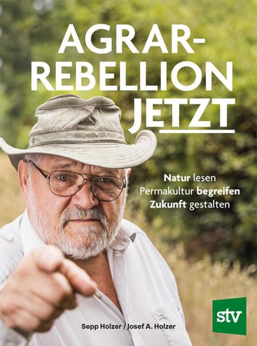 Agrar rebellion jetzt sepp - jetzt,