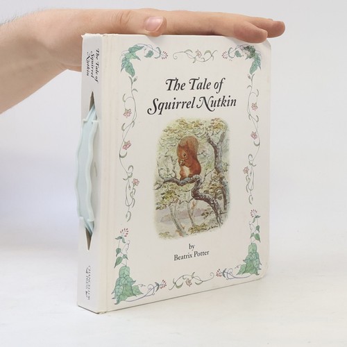 The tale squirrel nutkin - the,