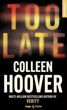 Too late von hoover - von, colleen