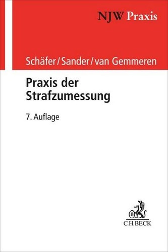 Praxis der strafzumessung - der,