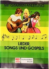Lieder, Songs und Gospels