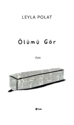 ölümü gör leyla polat - gör, |