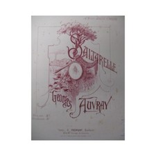 Auvray Georges Saltarelle Klavier Ca. 1890