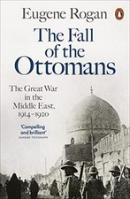 The fall - the, ottomans: