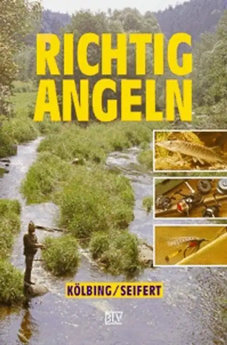 Richtig angeln - richtig,