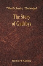 Kipling - Story of Gadsbys