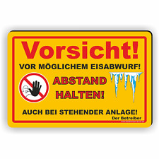 Vorsicht vor Eisabwurf Schild