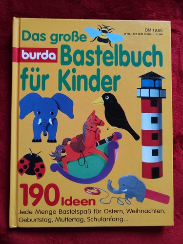 Das große burda - , bastelbuch