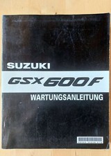 Suzuki GSX600F J - V Wartungsanleitung Reparaturanleitung Werkstattbuch Buch