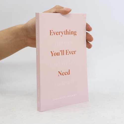 Everything you ever need - everything, you´ll