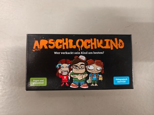 Arschlochkind wer verkackt - wer,