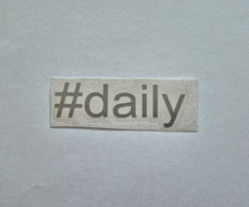 #daily Aufkleber, versch. Farben, Tuning-Sticker fürs Auto, NEU