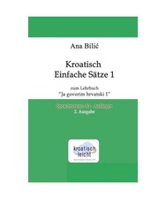 Kroatisch Einfache Sätze 1