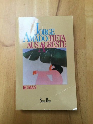 Jorge amado tieta aus - jorge, "tieta